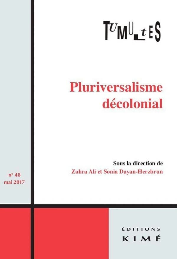 REVUE TUMULTES n.48 ; pluriversalisme décolonial