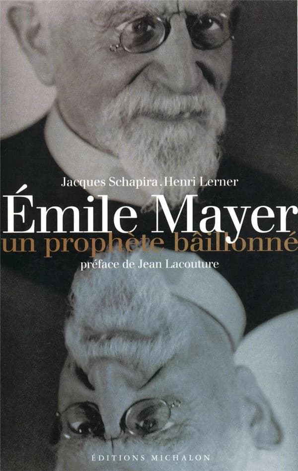 Émile Mayer : un prophète bâillonné