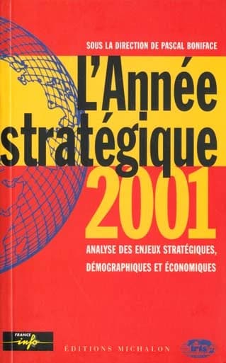 L'annee strategique 2001