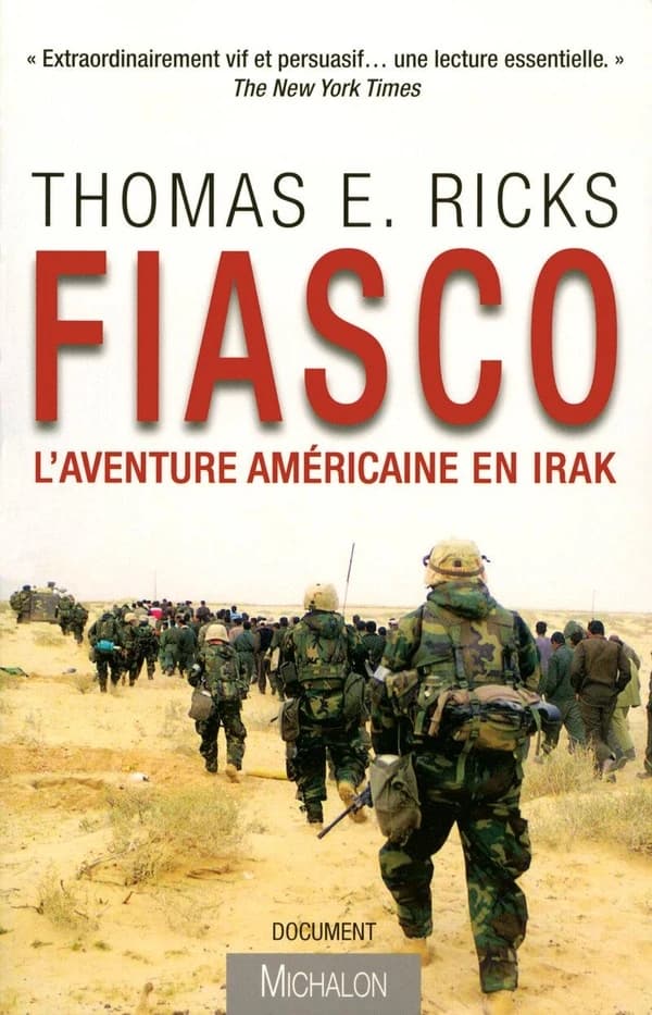Fiasco, l'aventure américaine en Irak