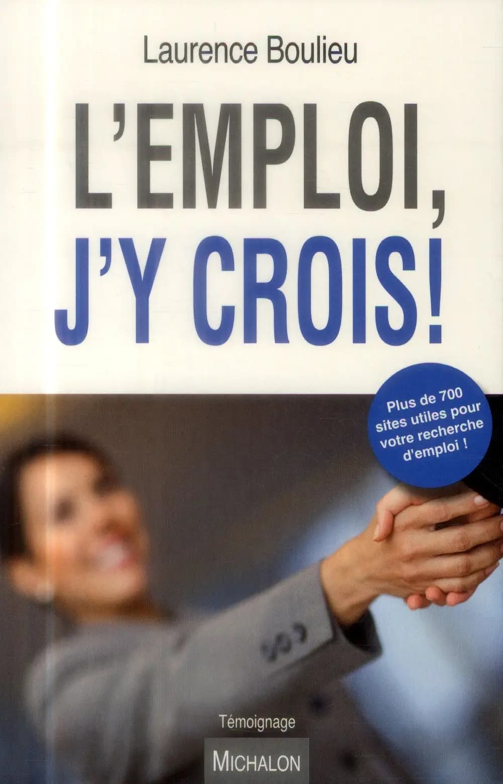 L'emploi, j'y crois !