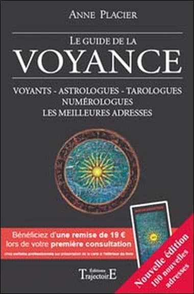 Le guide de la voyance ([Nouvelle éd.]) Anne Placier
