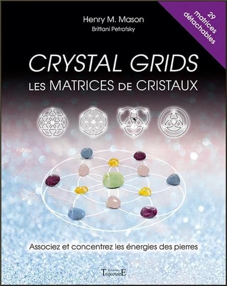Les matrices de cristaux : associez et concentrez les énergies des pierres