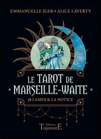 Le tarot de Marseille-Waite : 78 lames & et la notice