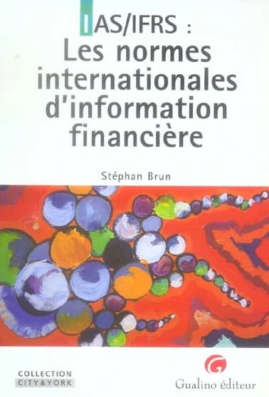 IAS-IFRS, les normes internationales d'information financière