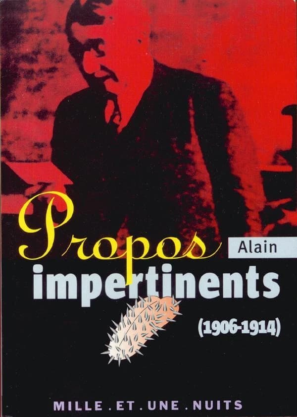Propos impertinents, 1906-1914