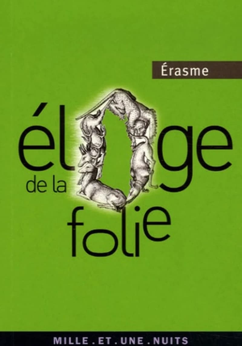 Éloge de la folie