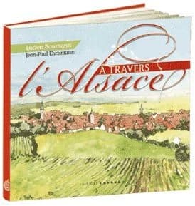 À travers l'Alsace