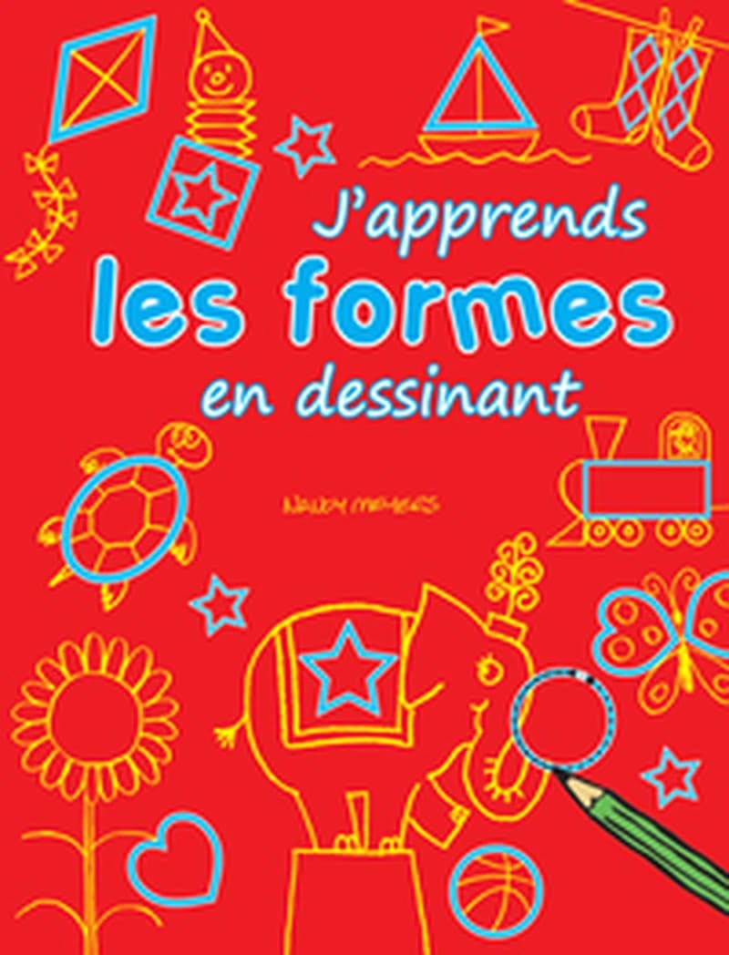 J'apprends les formes en dessinant