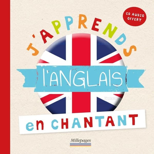 J'apprends l'anglais en chantant