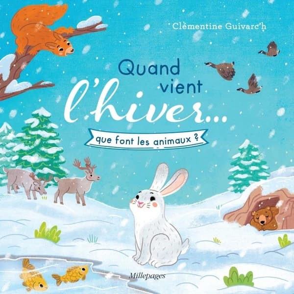 Quand vient l'hiver, que font les animaux ?