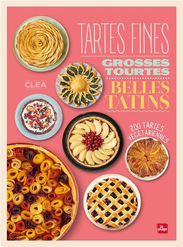 Tartes fines, grosses tourtes, belles tatins