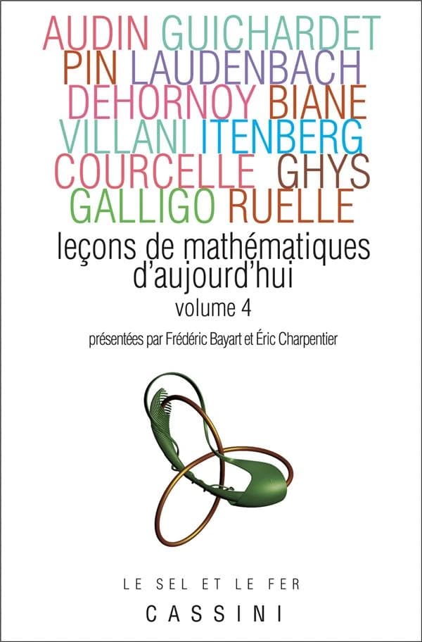 Leçons de mathématiques d'aujourd'hui. Volume 4