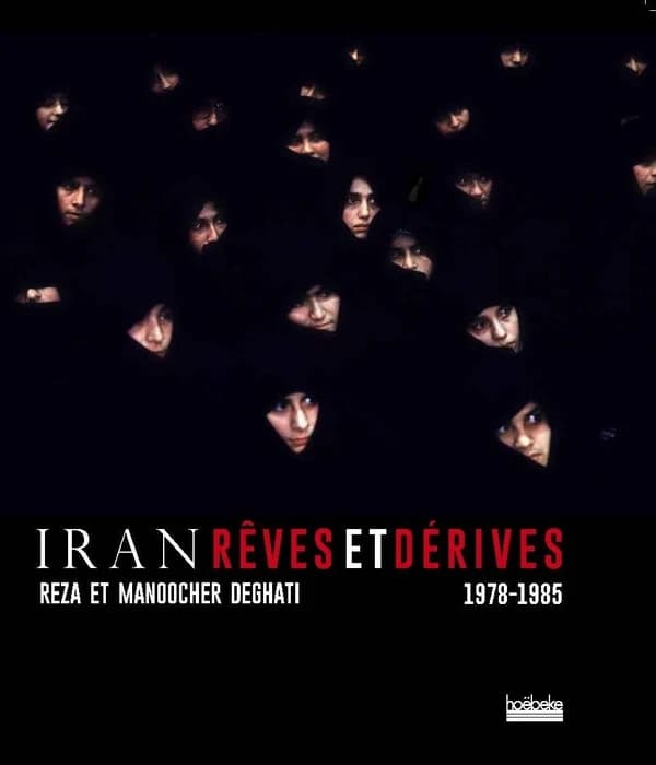 Iran, rêves et dérives : 1978-1985