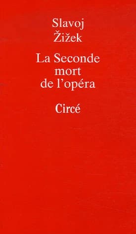 La seconde mort de l'opéra
