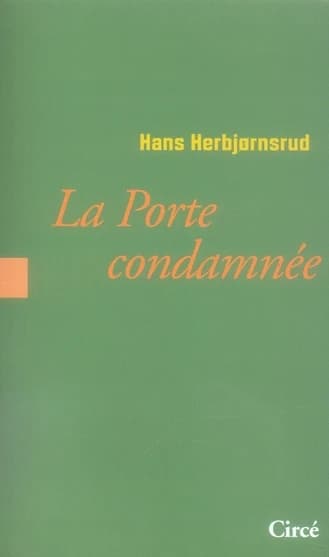 La porte condamnée