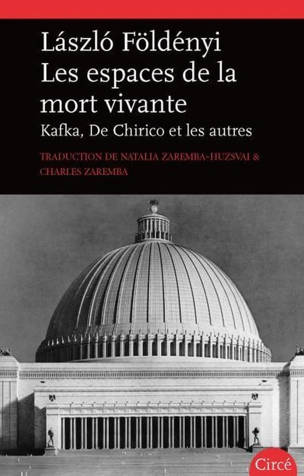 Les espaces de la mort vivante : Kafka, De Chirico et les autres