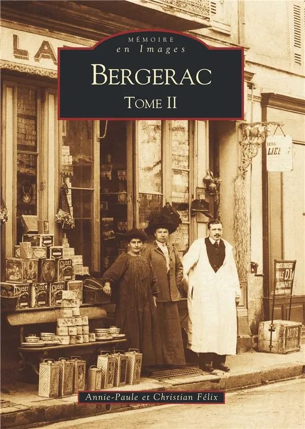 Bergerac. Tome II