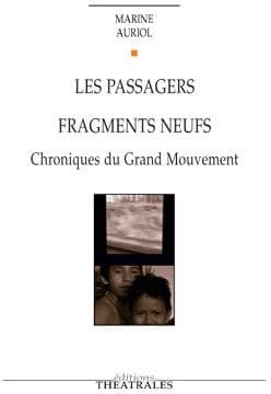 Les passagers ; Fragments neufs