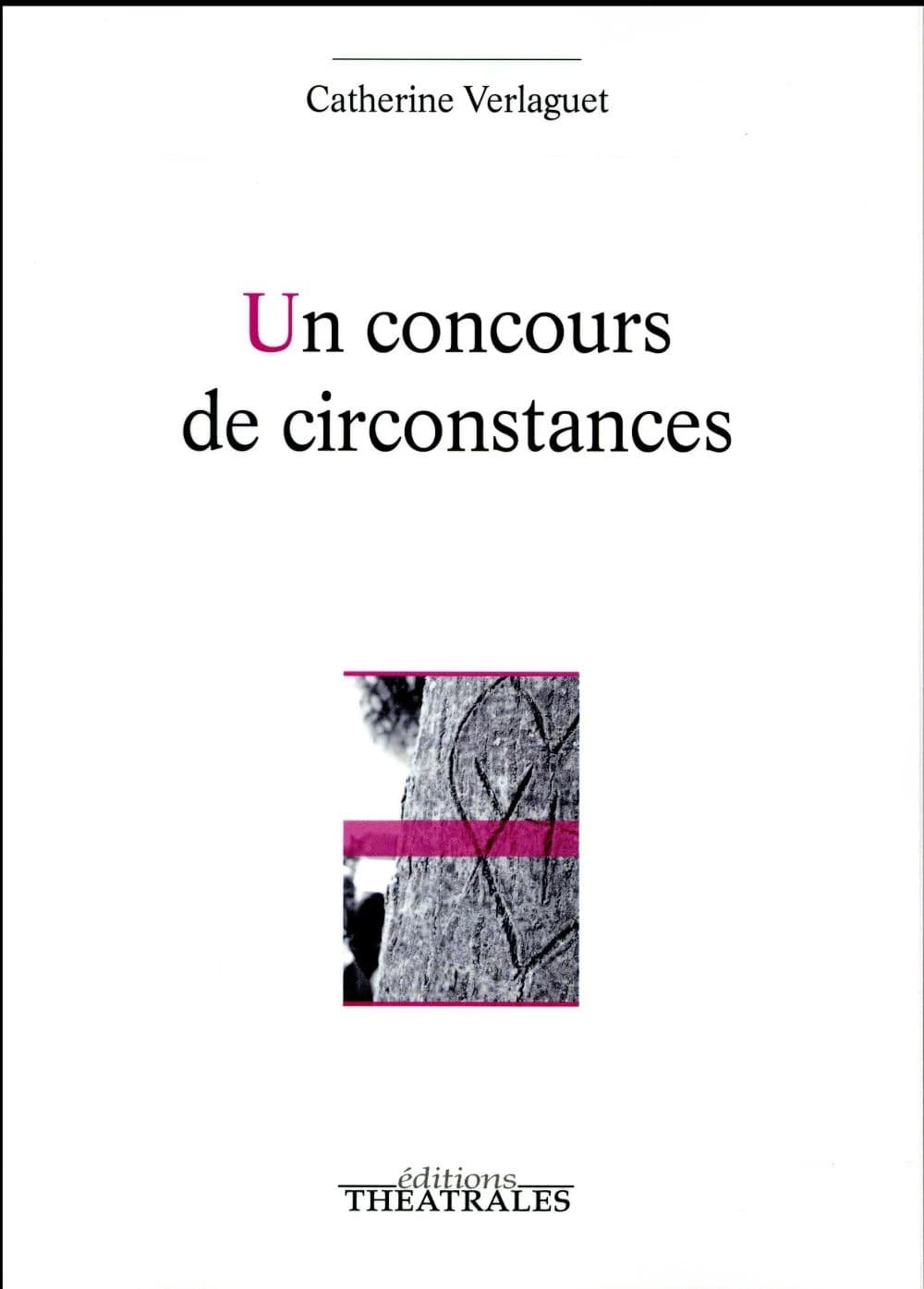 Un concours de circonstances