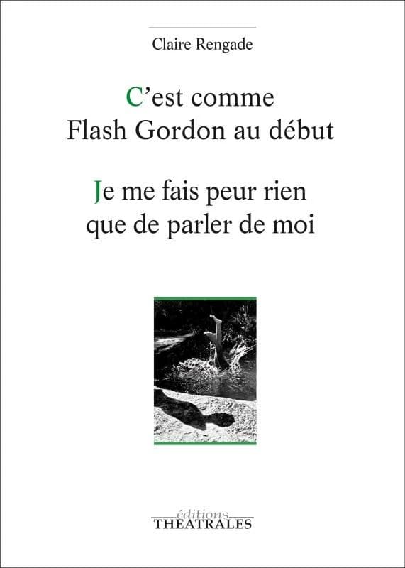 C'est comme Flash Gordon au début ; Je me fais peur rien que de parler de moi