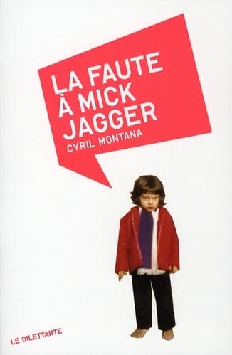 La faute à Mick Jagger