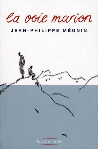 La voie Marion