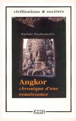 Angkor : chronique d'une renaissance