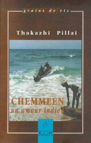 Chemmeen : un amour indien : roman