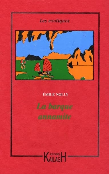 La barque annamite : roman