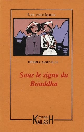 Sous le signe du Bouddha