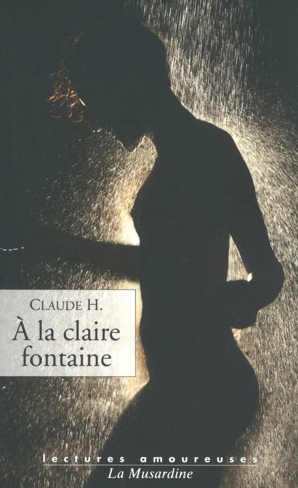 À la claire fontaine