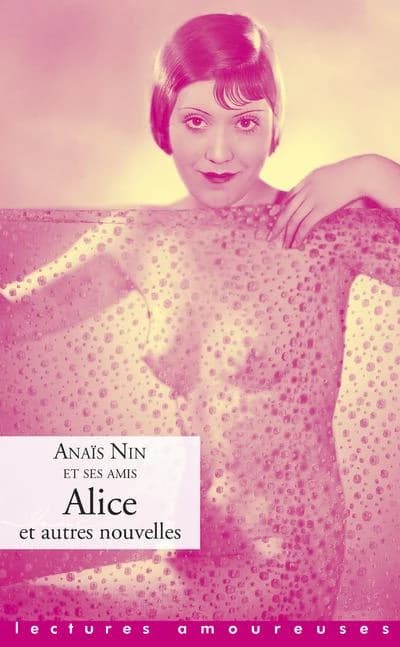 Alice : et autres nouvelles