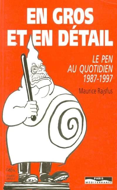 En gros et en détail : Le Pen au quotidien, 1987-1997