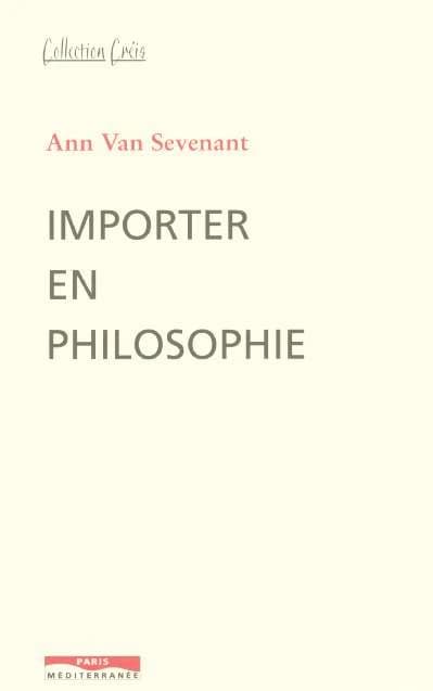 Importer en philosophie