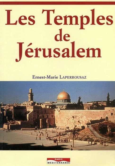 Les Temples de Jerusalem