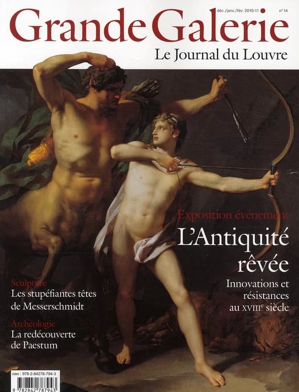 Grande Galerie, le journal du Louvre n.14 : l'antiquité rêvée ; innovations et résistances au XVIII siècle