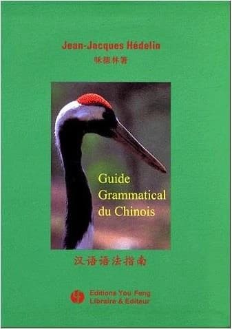 Guide grammatical du chinois