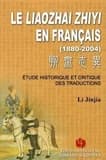 Le "Liaozhai zhiyi" en français,1880-2004 : étude historique et critique des traductions