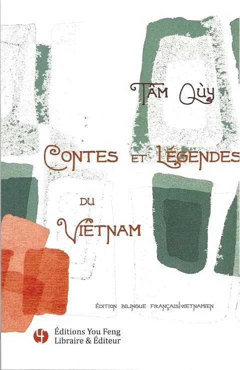 Contes et legendes du vietnam (bilingue francais vietnamien)