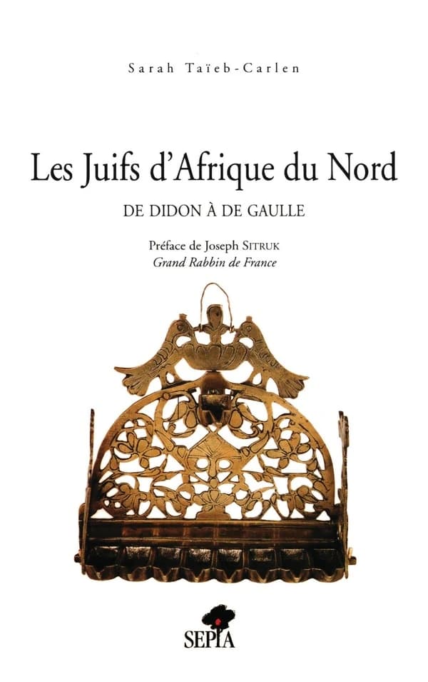 Les Juifs d'Afrique du Nord : de Didon à de Gaulle