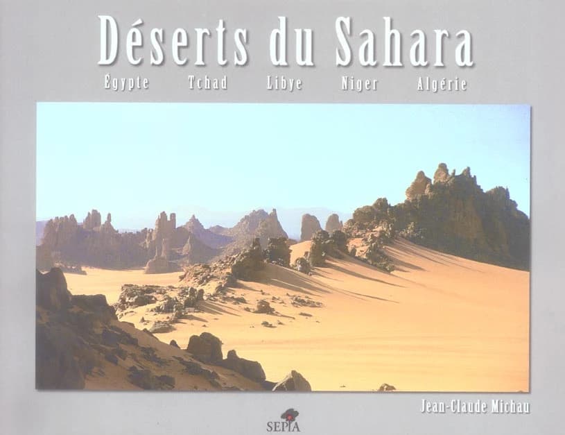 Déserts du Sahara : Égypte, Tchad, Libye, Niger, Algérie