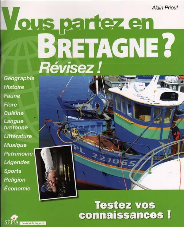 Vous partez en Bretagne ? : révisez !