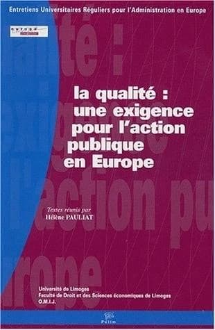 La qualité : une exigence pour l'action publique en Europe ?