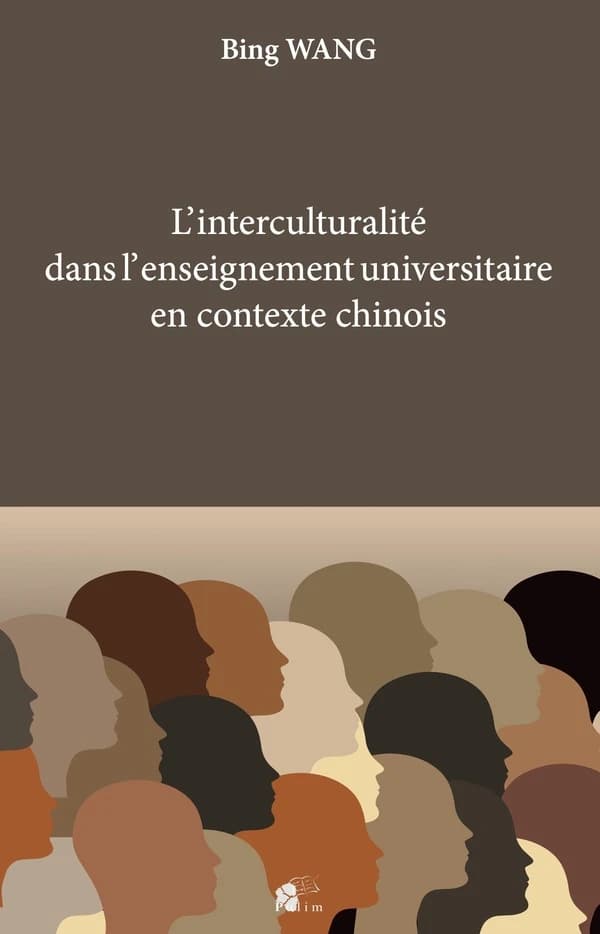 L'interculturalité dans l'enseignement universitaire du français en contexte chinois : enjeux, démarches, perspectives