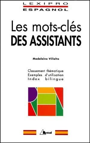 Les mots-clés des assistants