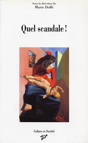 Quel scandale !