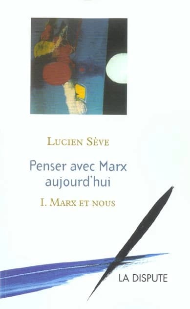 Marx et nous