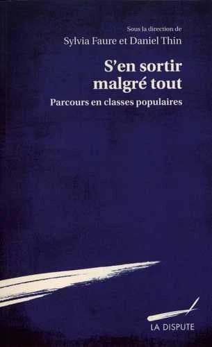 S'en sortir malgré tout : parcours en classes populaires
