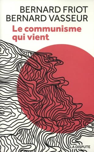 Le communisme qui vient
